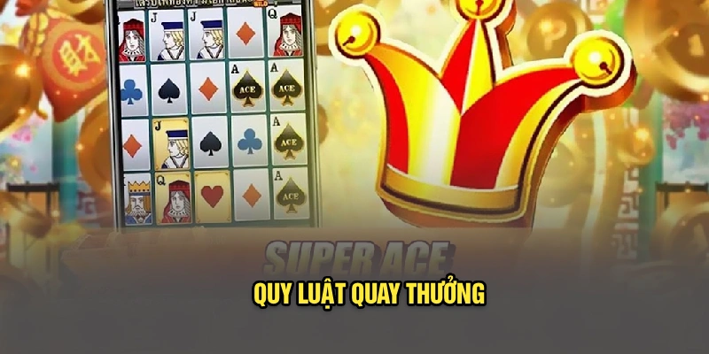 Quy luật quay thưởng