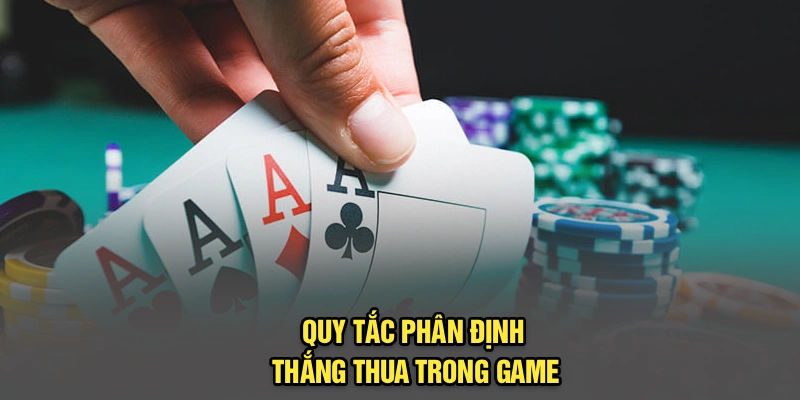 Quy tắc phân định thắng thua trong game